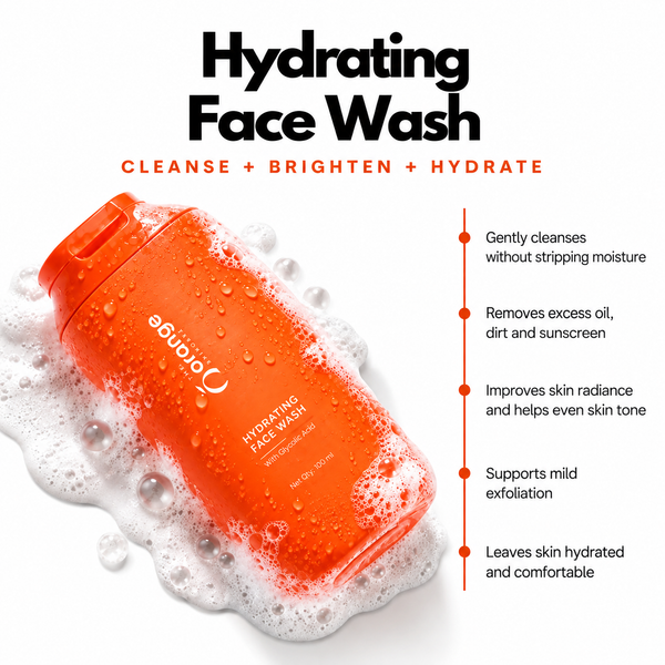 Orange Skincare Hydrating Face Wash benefits including gentle cleansing, hydration and mild exfoliation